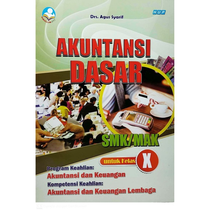 BUKU PELAJARAN SMK AKUNTANSI DASAR KELAS 10