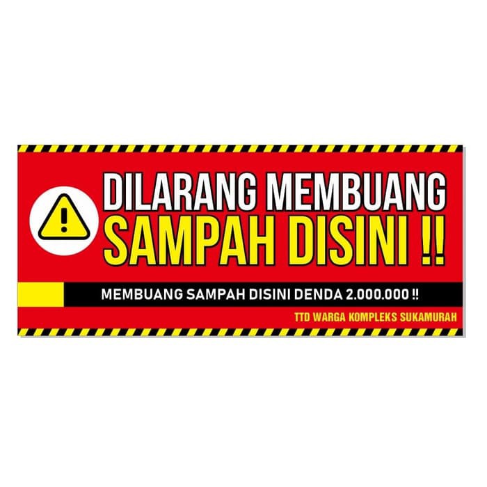 Jual Spanduk Banner Larangan Buang Sampah Sembarangan Uk Cm X Cm | Hot ...