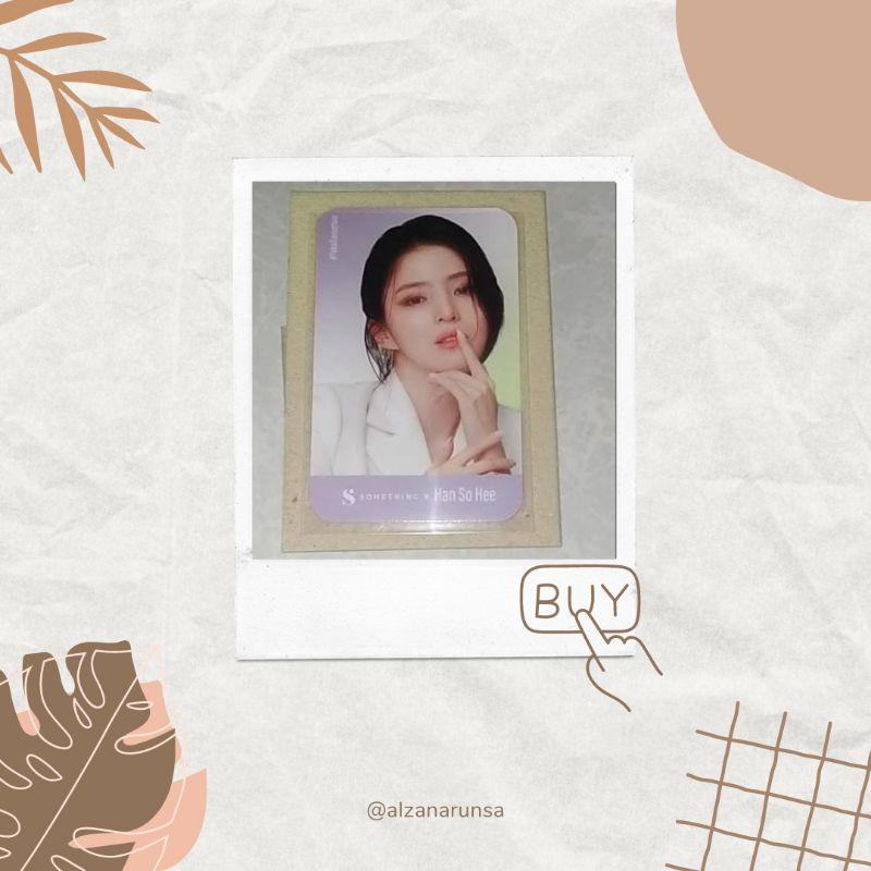 Photocard Han Sohee x Somethinc // PC Han So Hee x Somethinc