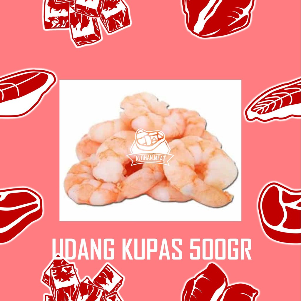 

Udang Kupas Size Besar 500gr