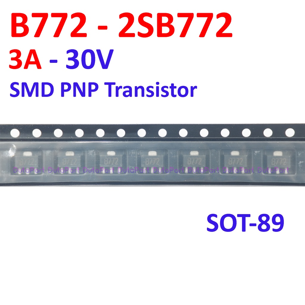 B772 2SB772 772 3A 30V SMD PNP Transistor SOT-89