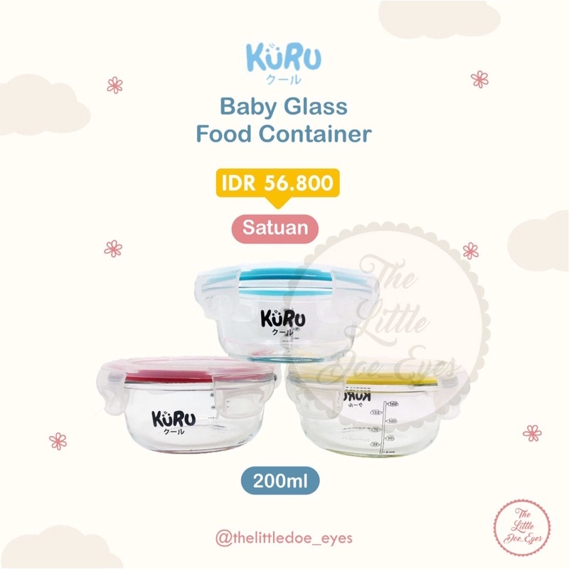 Kuru Baby Glass Food Storage 200ML - SATUAN RANDOM