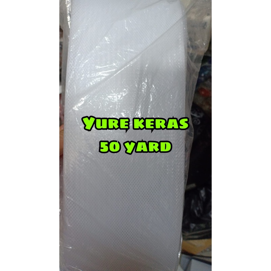 Pita jala Yure hardnet isi 50 yar putih keras PREMIUM