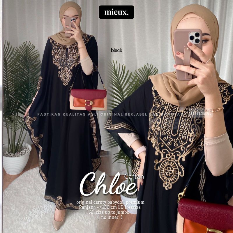 CHLOE KAFTAN kaftan bordir ceruty original mieux isyana