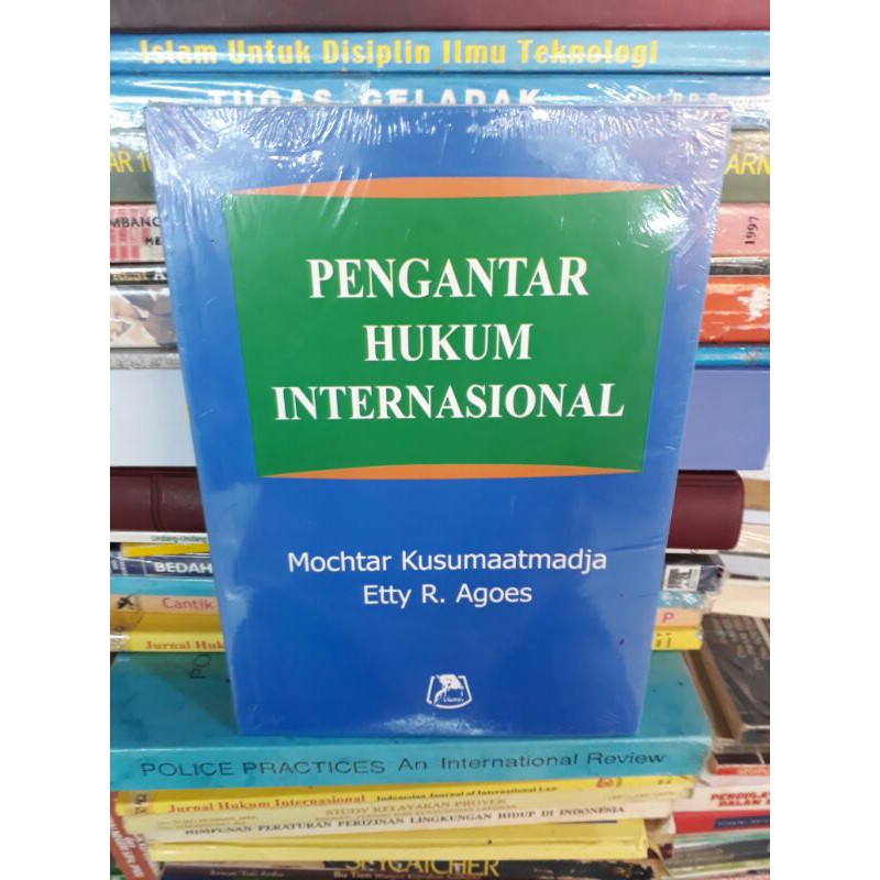 Jual Buku Pengantar Hukum Internasional - Mochtat Kusumaadmadja ...