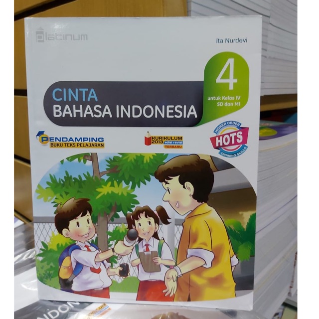 Cinta Bahasa indonesia kelas IV-4 SD pendamping K13 edisi revisi ,Platinum