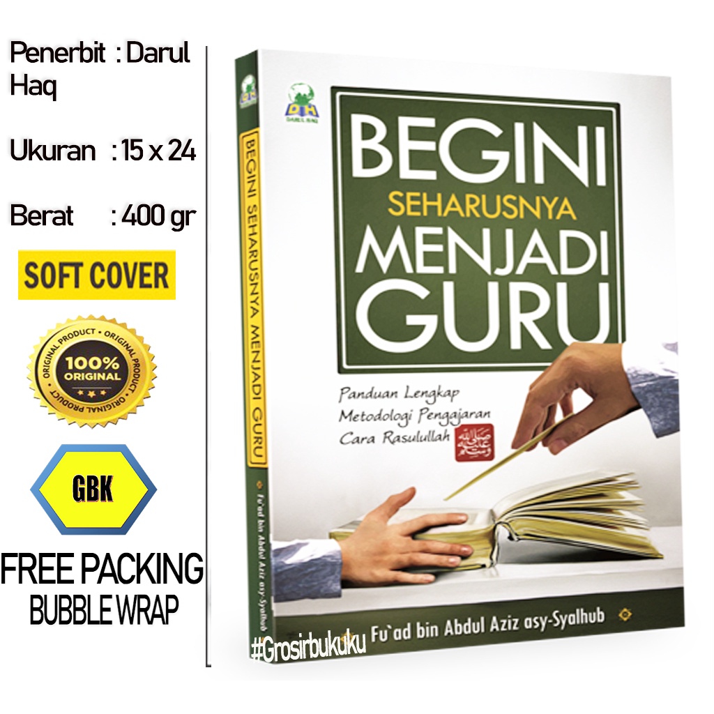 Buku Begini Seharusnya Menjadi Guru - Darul Haq