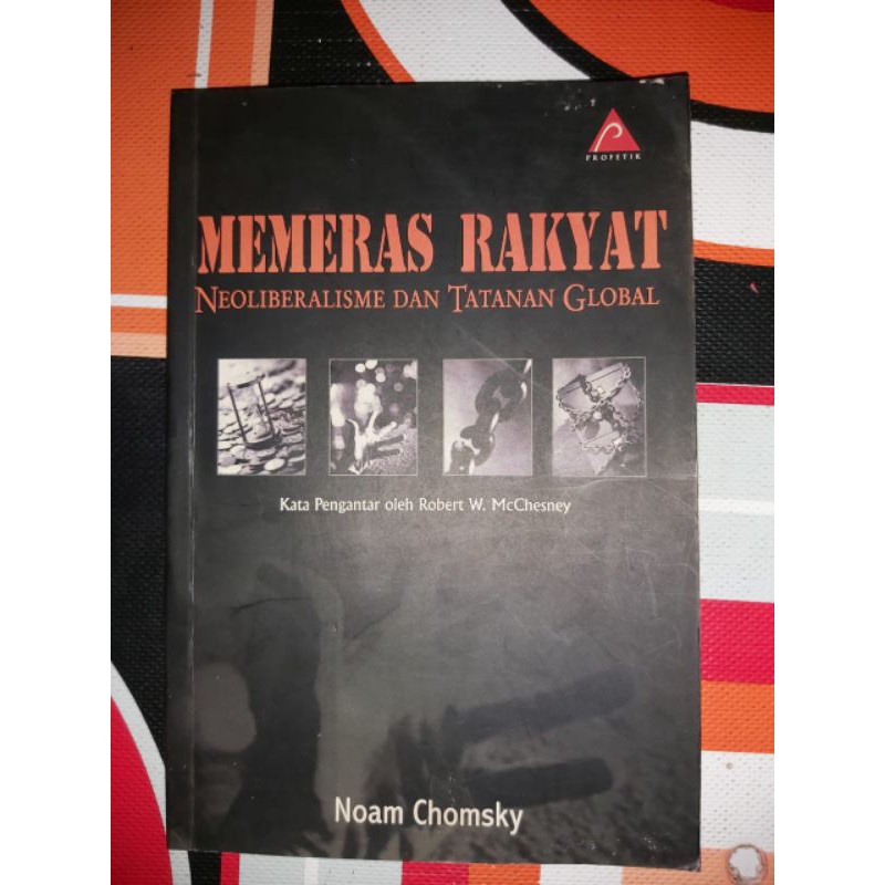 BUKU MEMERAS RAKYAT NEOLIBERALISME DAN TATANAN GLOBAL
