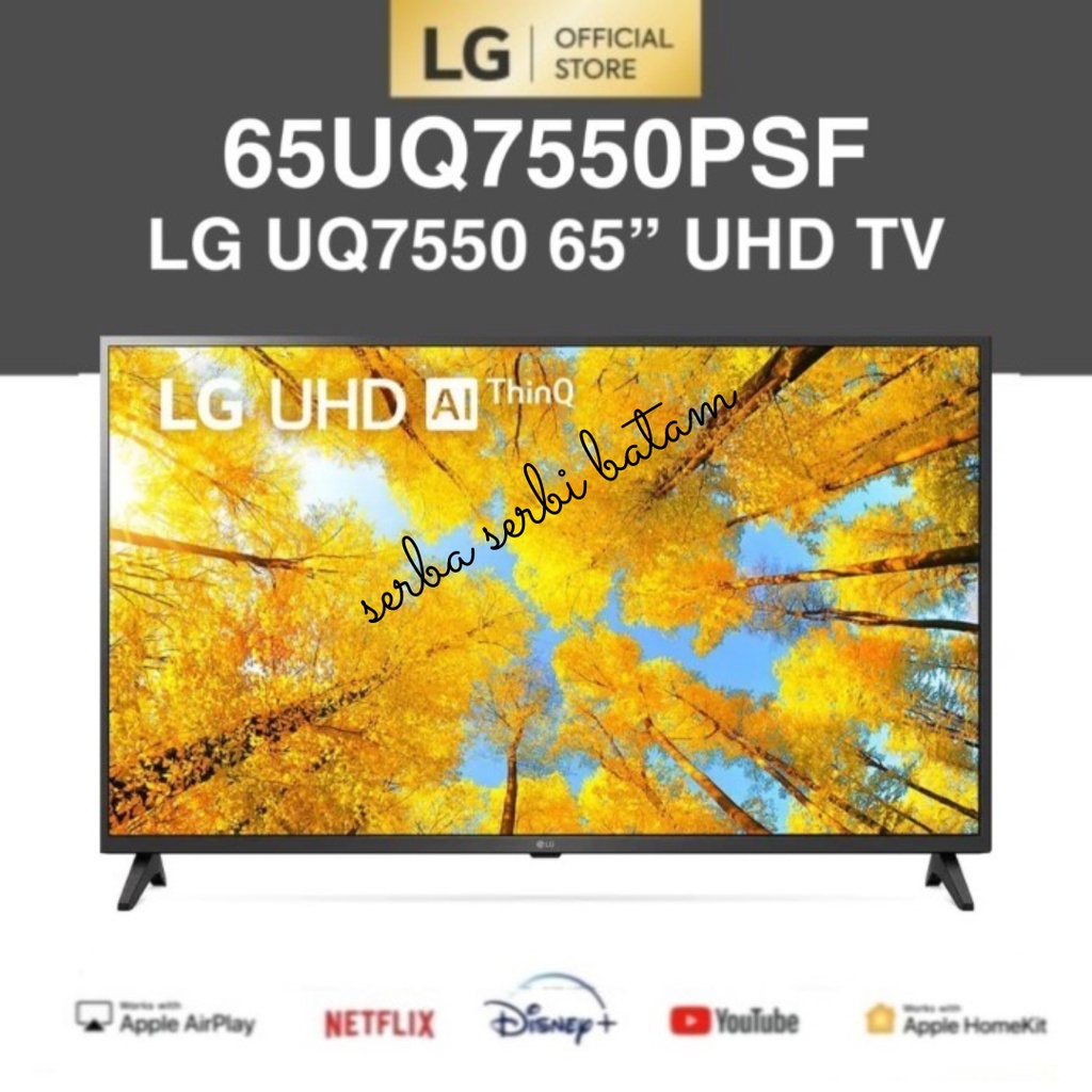LG 65UQ7550PSF LED TV 65" UQ7550 SMART TV 4K UHD - 65UQ7550 BATAM