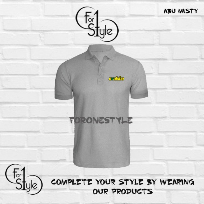 POLO SHIRT EVALUBE - KAOS BAJU KERAH EVALUBE - KAOS CUSTOM POLO CUSTOM - FORONESTYLE BAJU CUSTOM