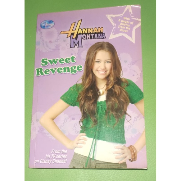 

Hanna Montana Sweet Revenge First Edition April 2008