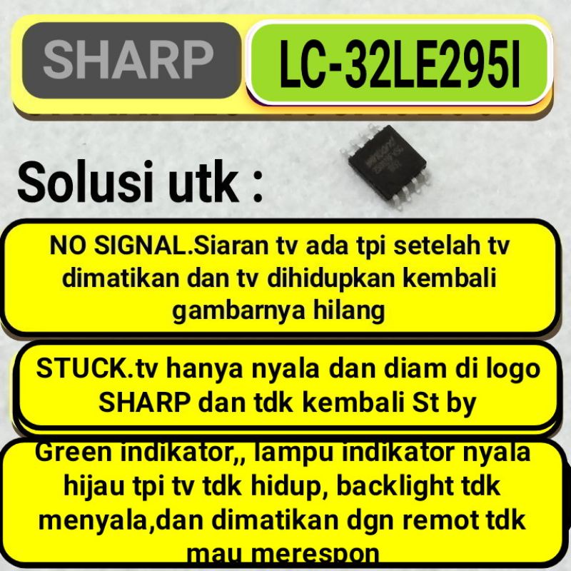 ic memory eprom tv led sharp type lc-32Le295i lc32Le2951