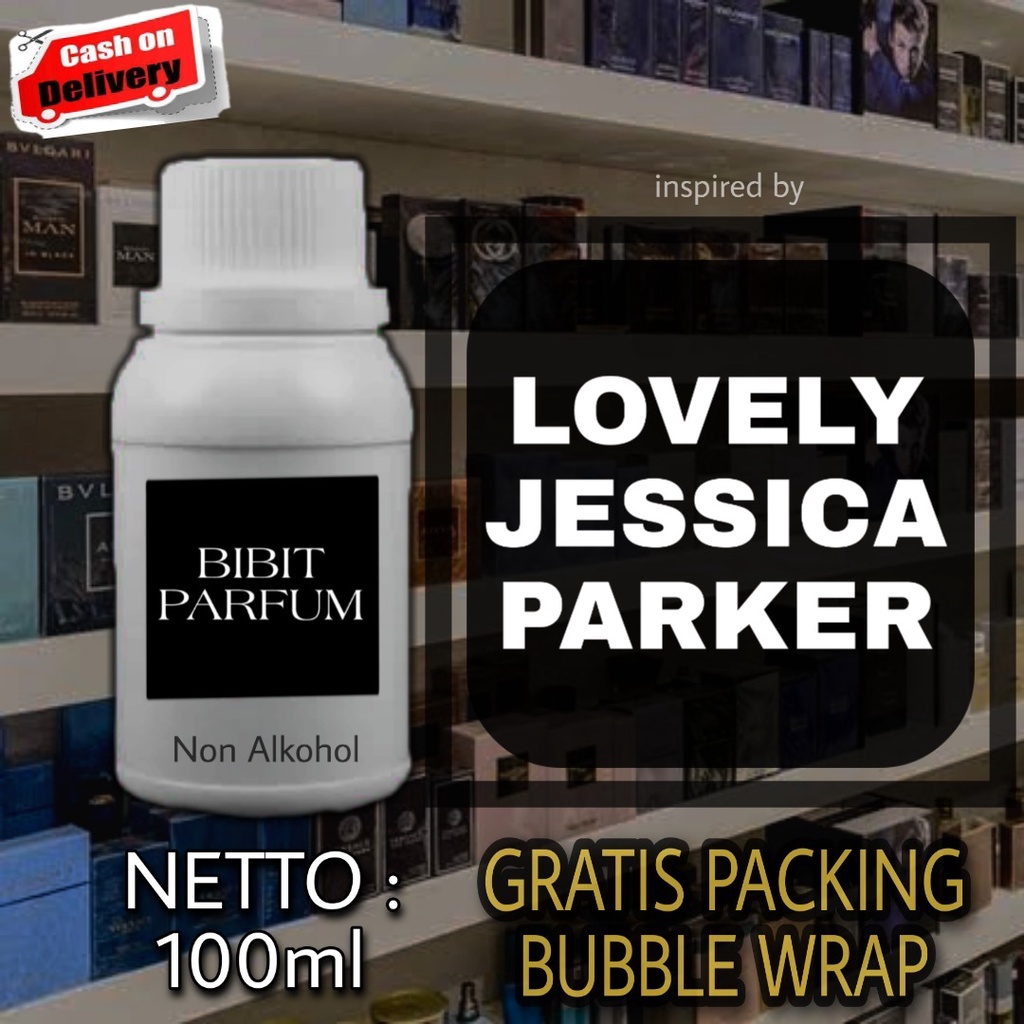 TAHAN LAMA PARFUM LOVELY SARAH JESSICA PARKER Netto 100ml Parfum Bibit / Fragrance Oil / Parfum Mura