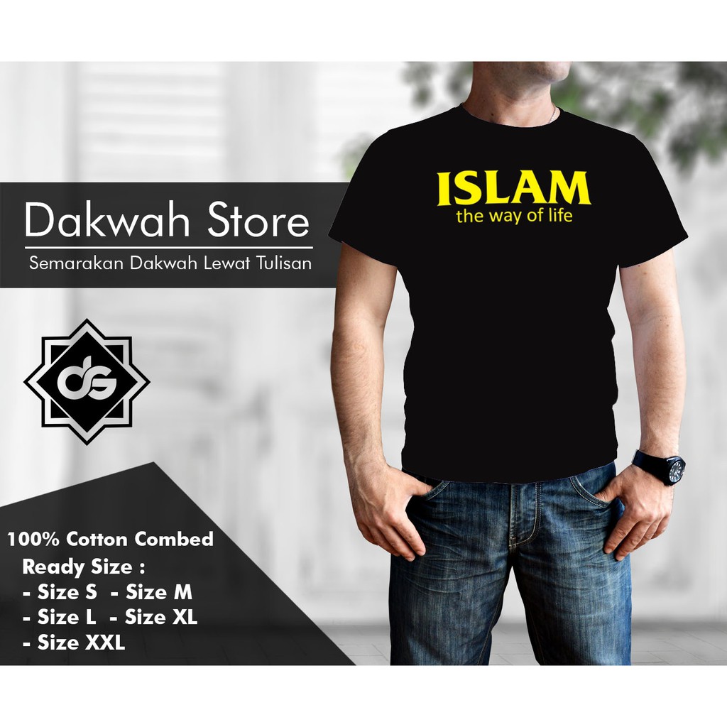 Kaos/Baju Dakwah Islam The Way Of Life