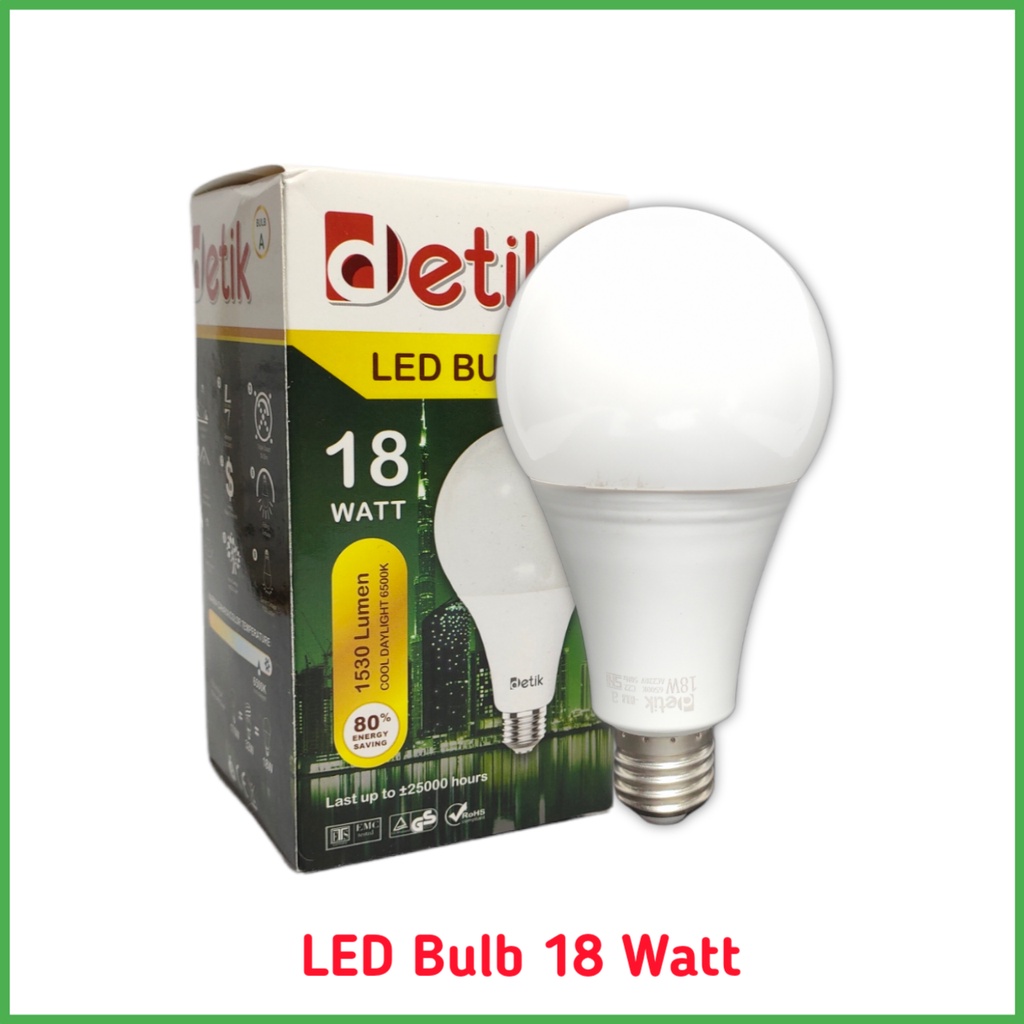 DETIK Lampu LED Bulb 18 Watt - Cahaya Putih (Garansi 1 Tahun)