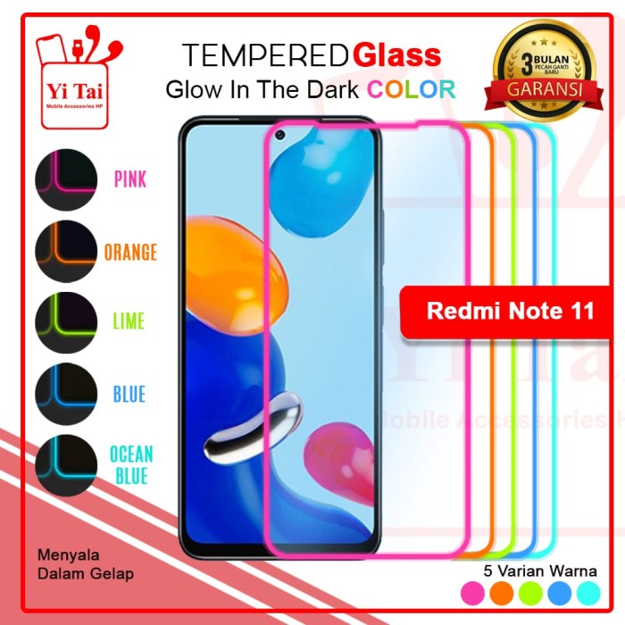 YI TAI - Glow In The Dark Tempered Glass Xiaomi Redmi Note 11 Redmi Note 11 Pro