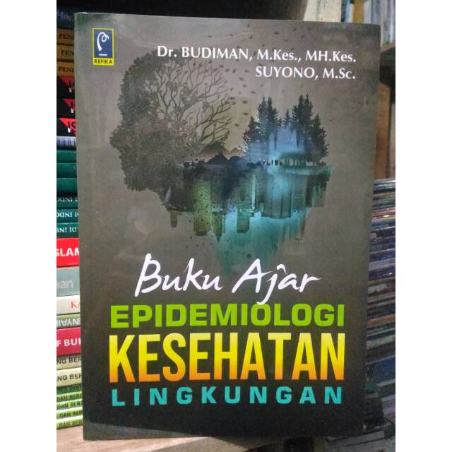 Jual Buku Ajar Epidemiologi Kesehatan Lingkungan - Budiman | Shopee ...