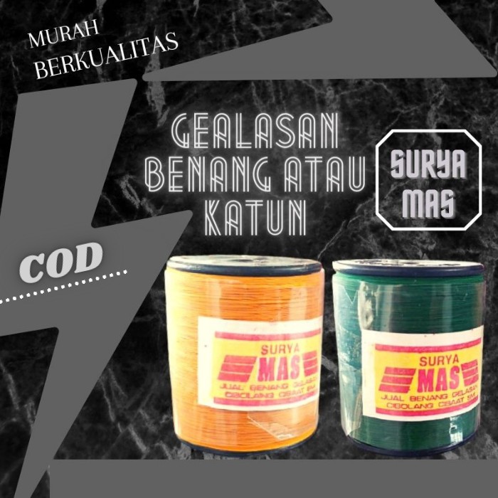 Gelasan Benang Katun Layangan Tajam Murah Berkualitas Cap Surya Mas