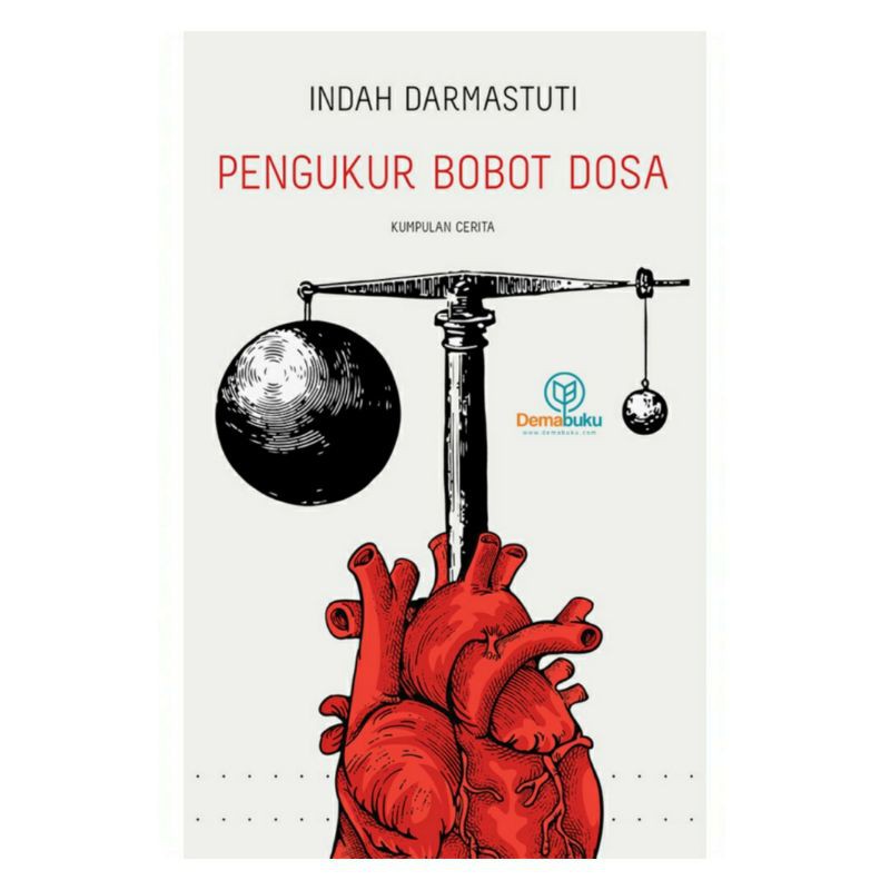 Pengukur Bobot Dosa - Indah Darmastuti