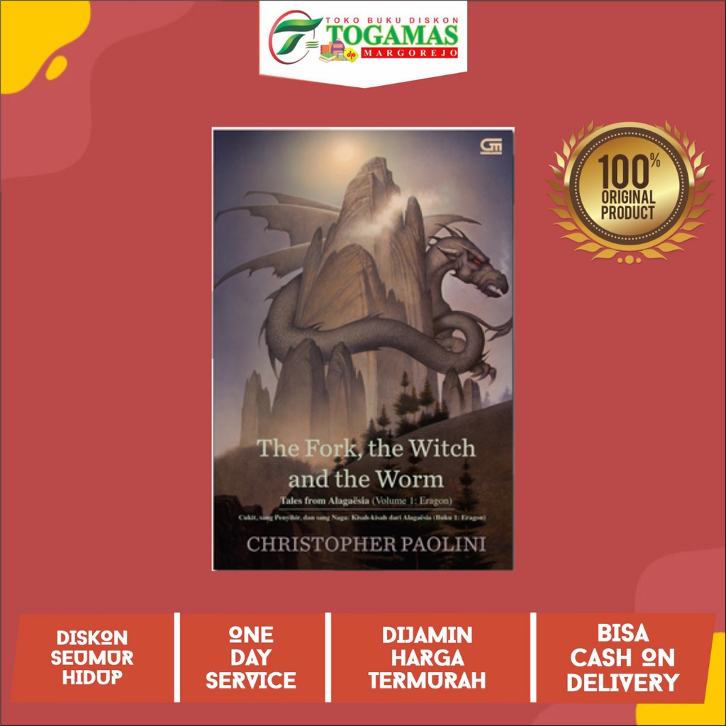 CUKIT, SANG PENYIHIR, DAN SANG NAGA: KISAH-KISAH DARI ALAGAESIA (BUKU 1: ERAGON) (THE FORK, THE WITC
