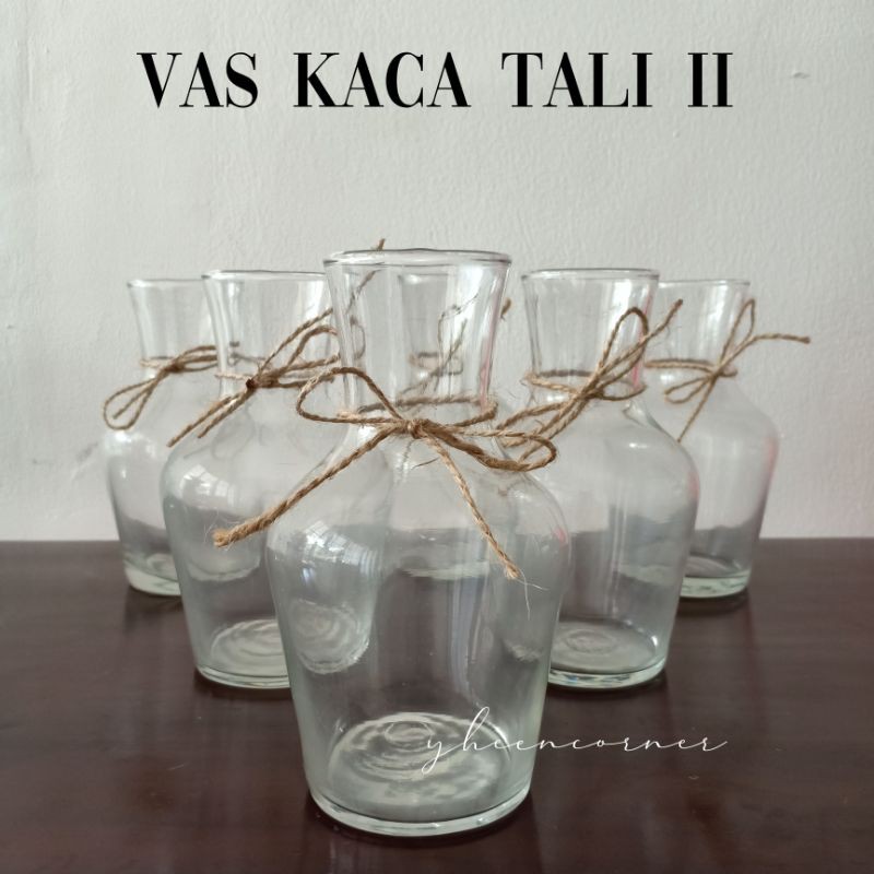 Vas Kaca Tali II