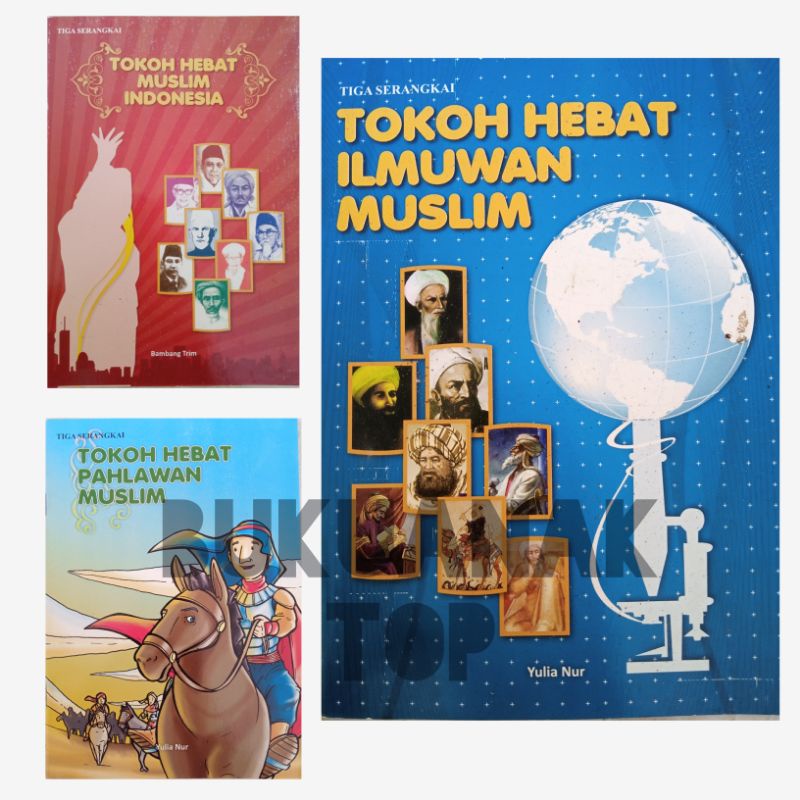 Buku Anak Tokoh Hebat, Ilmuwan Muslim, Muslim Indonesia, dan Pahlawan Muslim