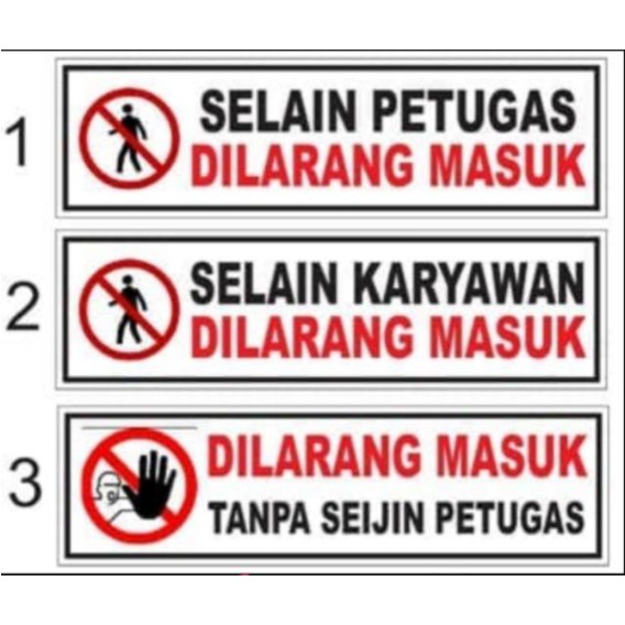 Jual Stiker Label Sign Safety Dilarang Masuk Selain Karyawan Selain