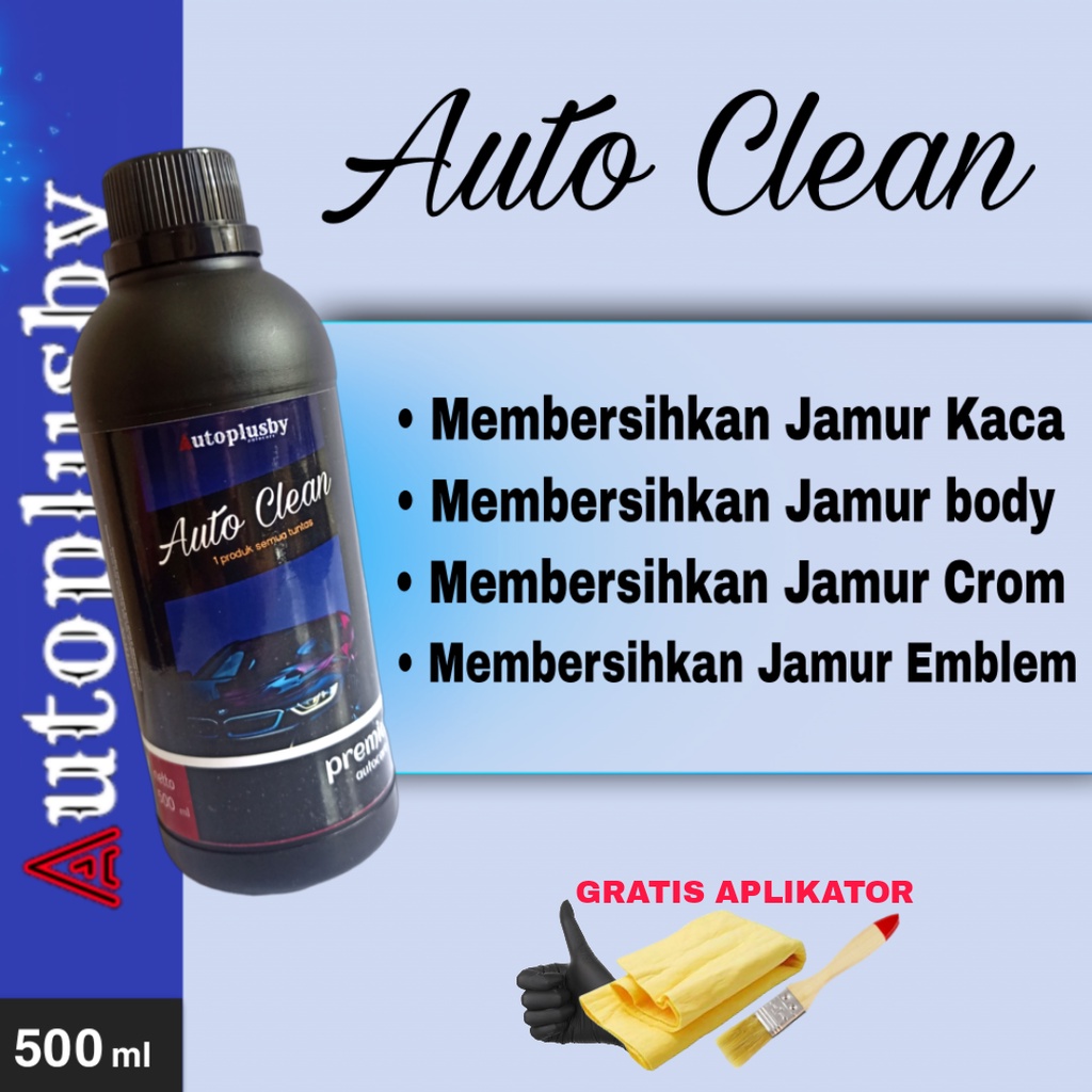 Pembersih Jamur Kaca Dan Body Mobil - Penghilang Kerak Jamur Mobil Motor Spion Cermin 500 ML by Autoplusby