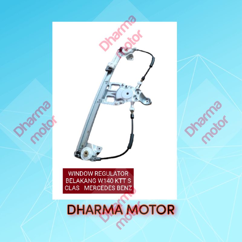 Jual REGULATOR POWER WINDOW BELAKANG W140 S CLASS KTT SPAREPART MERCEDES Shopee Indonesia