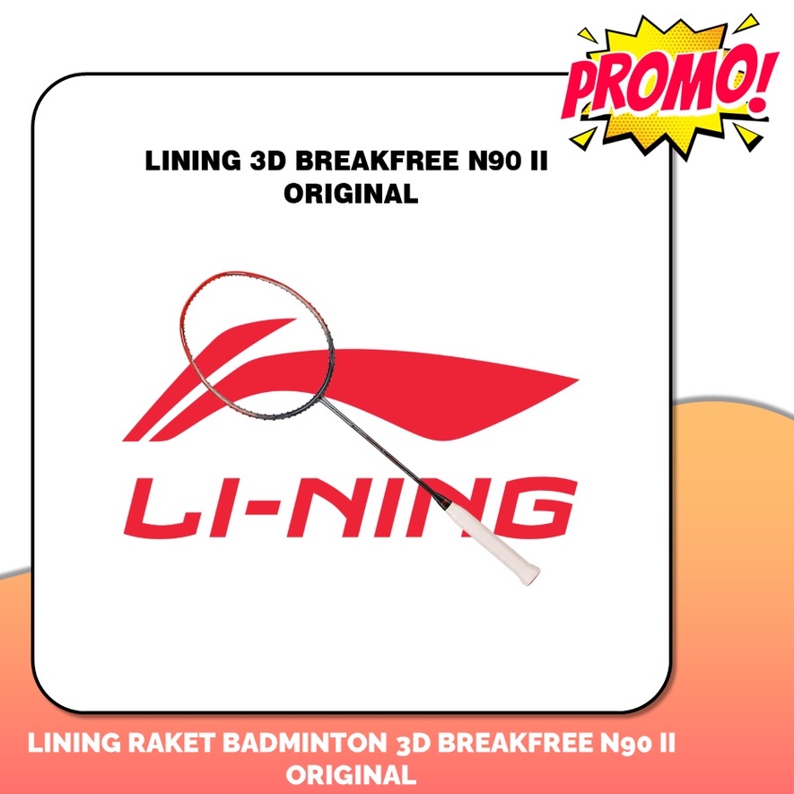 Lining Raket Badminton Bulutangkis Li-ning 3D BREAK FREE N90 IV Original