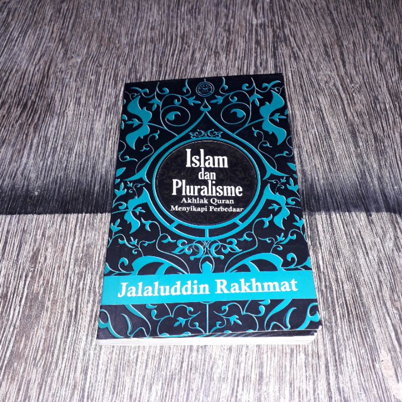 ISLAM DAN PLURALISME JALALUDDIN RAKHMAT