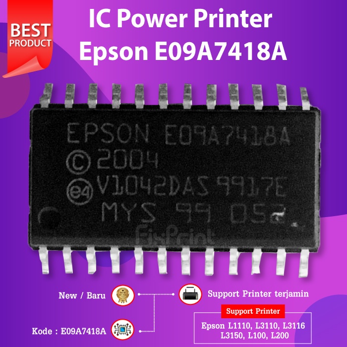 IC Epson E09A7418A IC6 Power Printer L1110 L1210 L1250 L1256 L3100 L3101 L3110 L3210 L3116 L3150 L3156 L3250 L3256 L5190 L5290 L5296