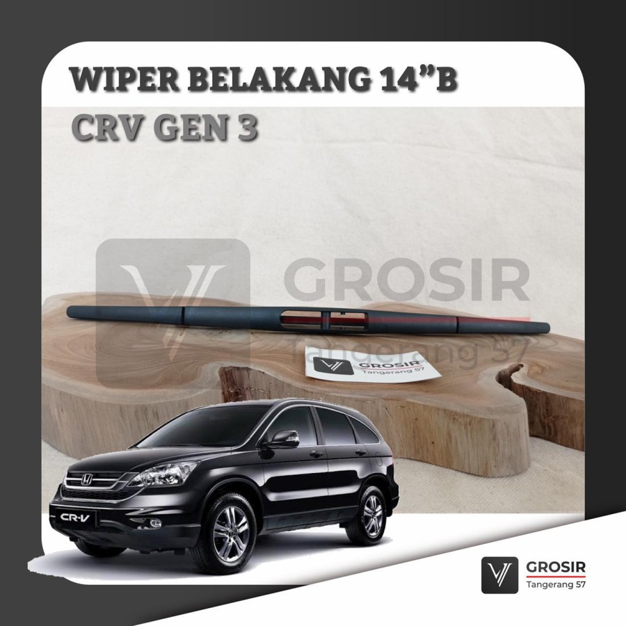 REAR WIPER CRV GEN3 GEN 3 WIPER BELAKANG CRV GEN 3 14 INCH