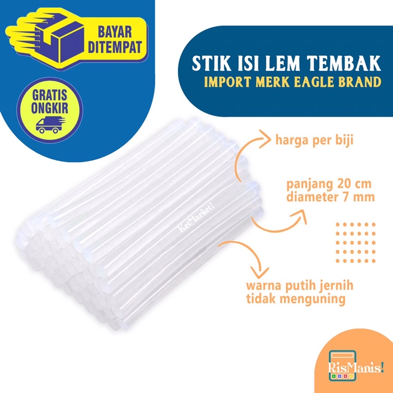 GLUE GUN STICK REFILL - Isi Ulang Lem Tembak Merk Eagle Brand Lem Lilin Bakar Kualitas Import Taiwan