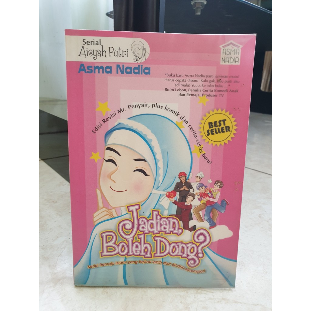 Novel Best Seller Serial Aisyah Putri : Jadian Boleh dong by Asma Nadia