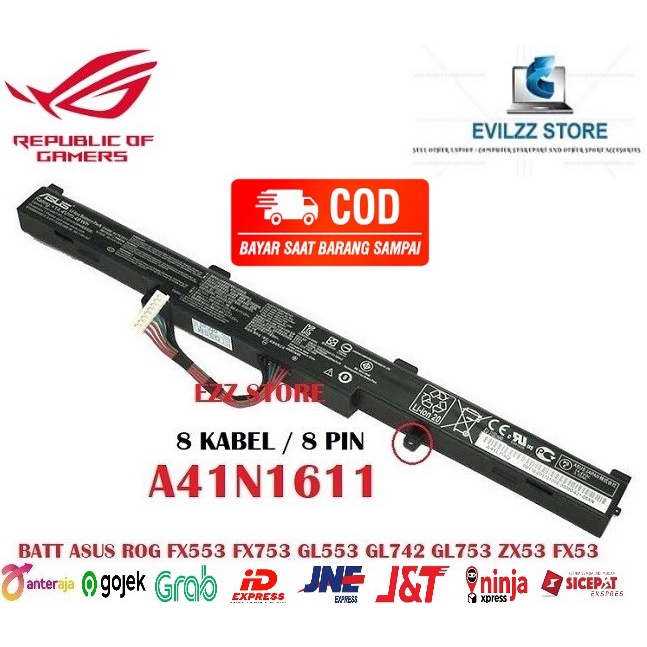 BATERAI BATTERY BATRE BATERE LAPTOP ASUS ROG STRIX FX53 FX53VD FX553 FX553VD FX553VE FX753 FX753VD F