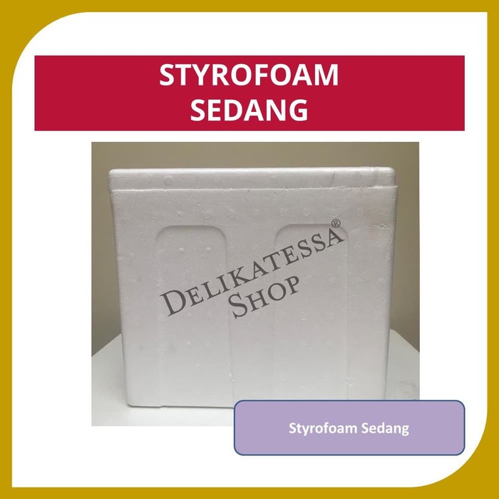 

STYROFOAM UKURAN SEDANG (KAPASITAS 7 KG)