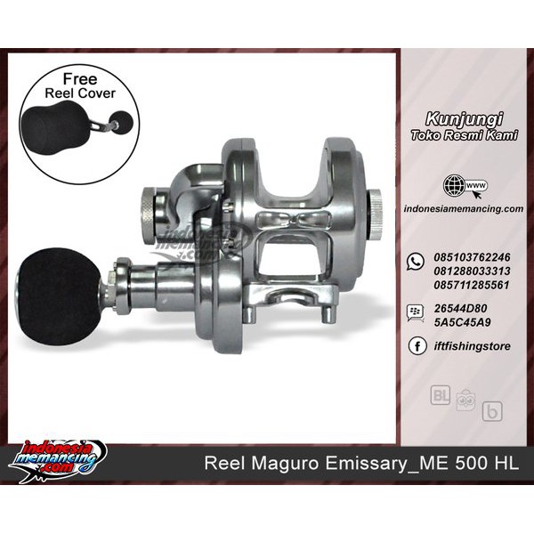 Spesial Reel Pancing OH Maguro Emissary _ ME 500HL (Grey) Free T-Shirt Terjangkau
