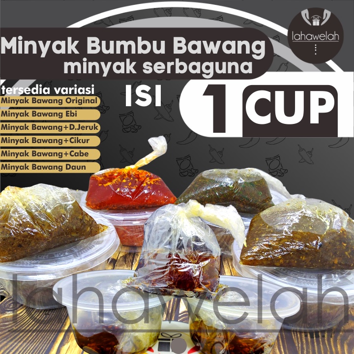 

Bumbu Minyak Bawang 1CUP serbaguna untuk Kuah Boci Seblak Cuanki by Lahawelah