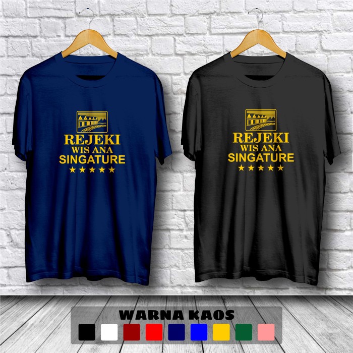 Kaos Rejeki Wis Ana Singature Baju Distro