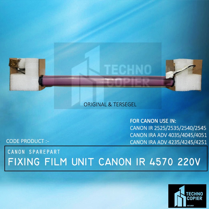 FIXING FILM UNIT CANON IRA ADV 4025 4035 4045 4225 4235 4235 4251 4245 4051 220V CANON FOTOCOPY FIXI