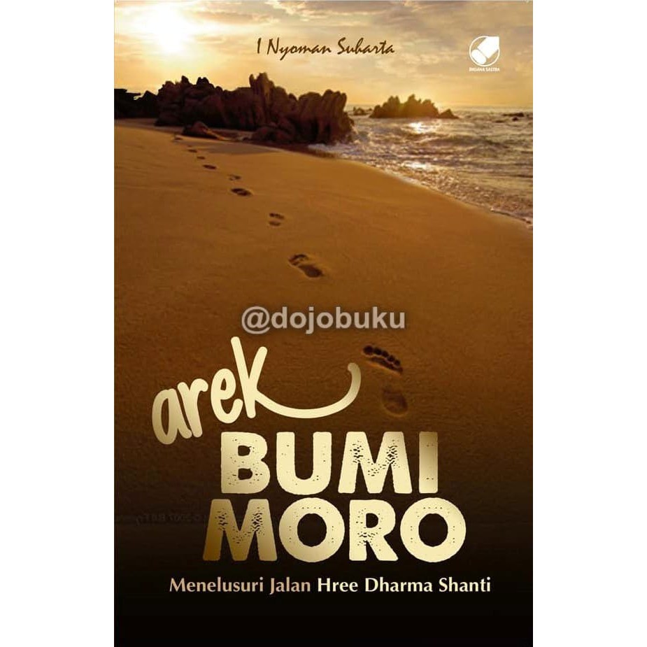 [HARGA GROSIR] Arek Bumi Moro (I Nyoman Suharta)