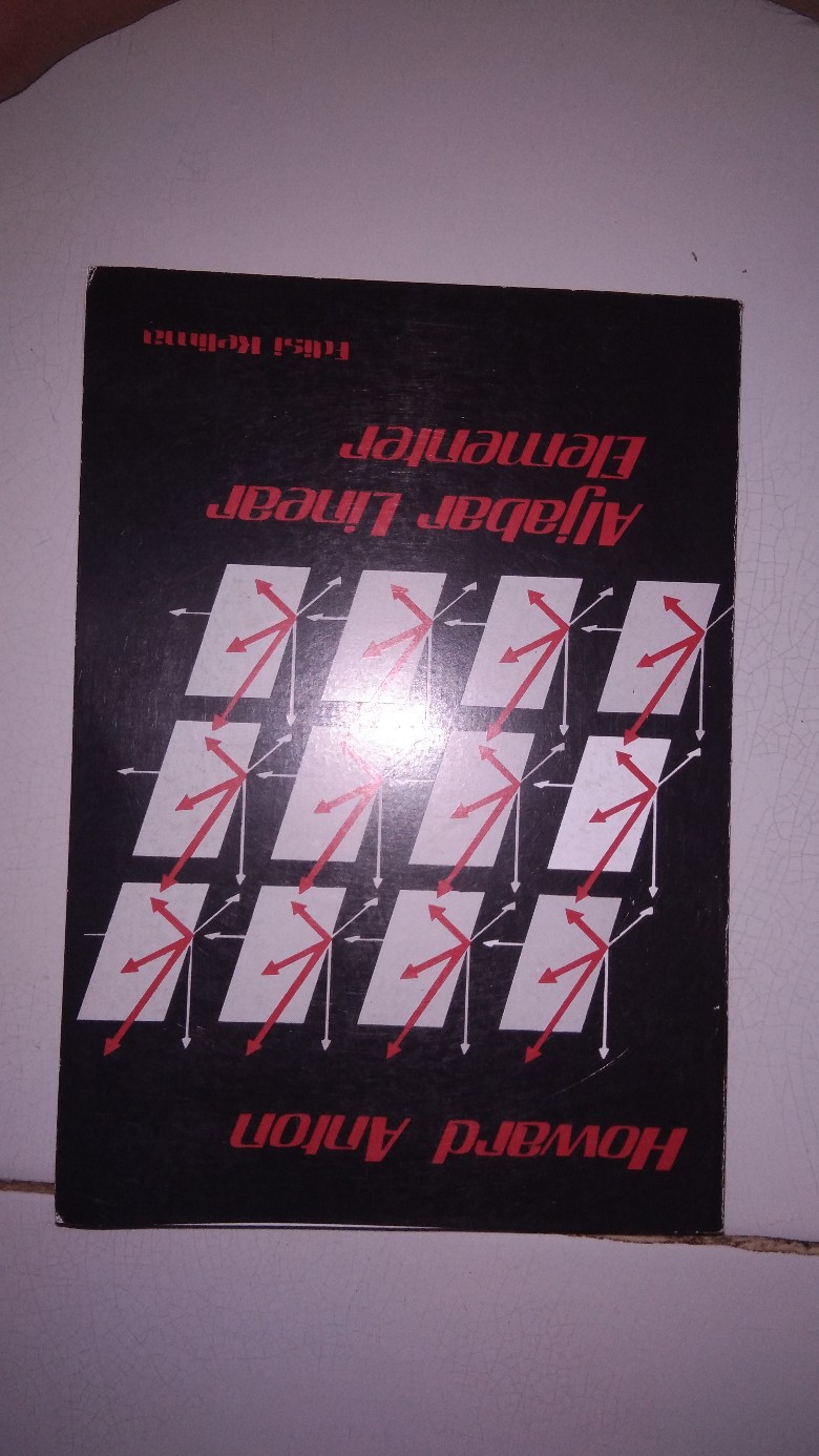 Buku Aljabar Linear Elementer Edisi 5 By Howard Anton Shopee Indonesia