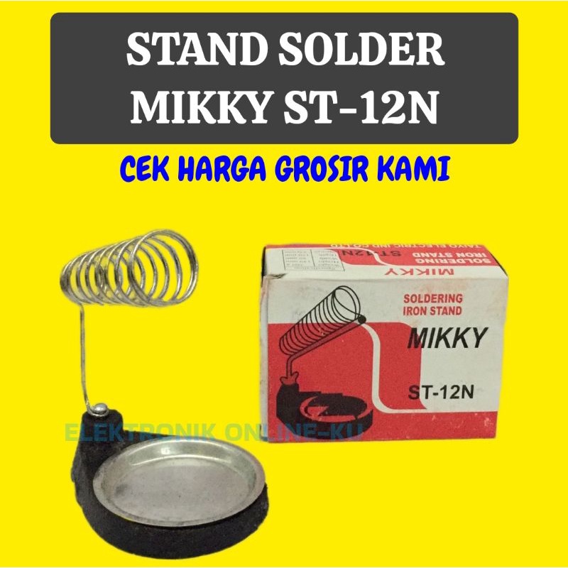 STAND SOLDER BESI MIKKY ST 12N