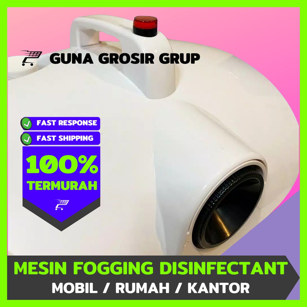 MESIN FOGGING MOBIL RUMAH / FOGGING DISINFECTANT SPRAYER MACHINE