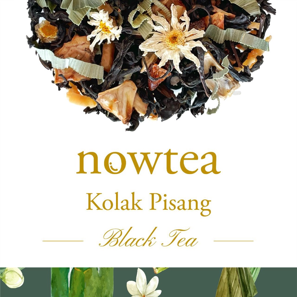 

Nowtea Kolak Pisang | Premium Artisanal Tea Blend | Black Tea | Teh Hitam | Loose Leaf
