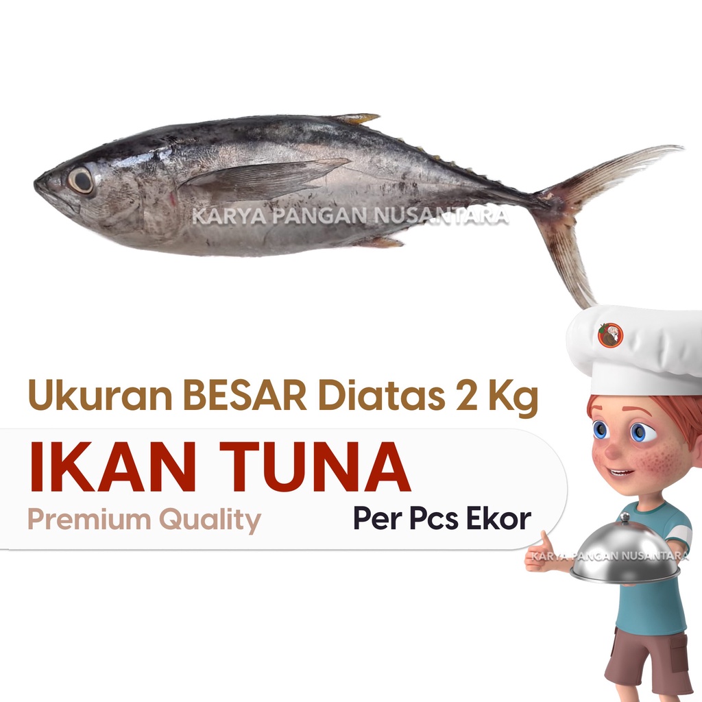 

IKAN TUNA UTUH IKAN TUNA UTUH FRESH FROZEN PER PCS EKOR