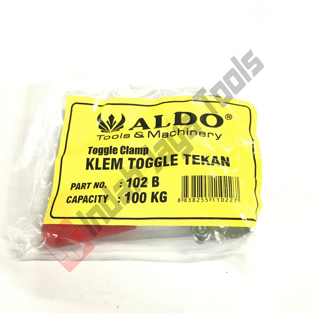 ALDO 102 B Toggle Clamp Tekan 100 Kg - Klem Toggle Tekan