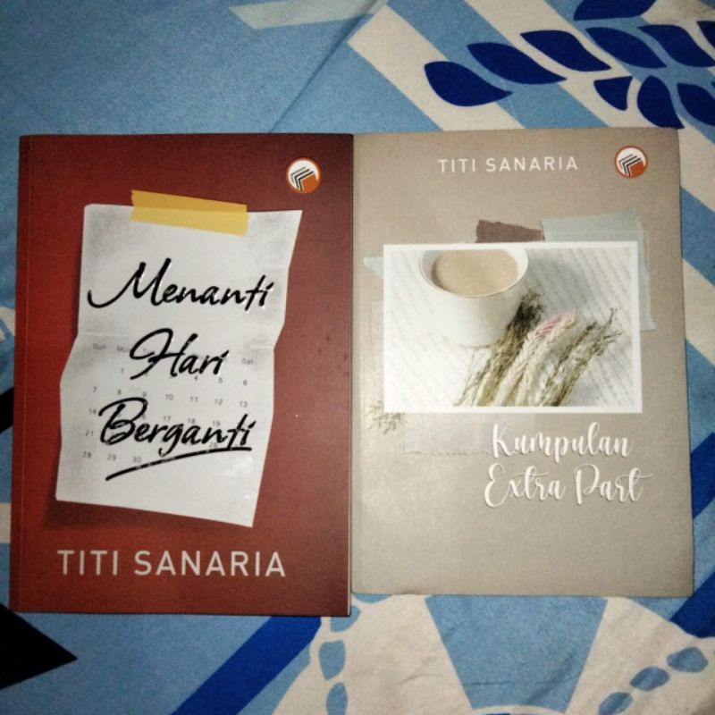 Novel Wattpad Menanti Hari Berganti - Titi Sanaria KOLPRI