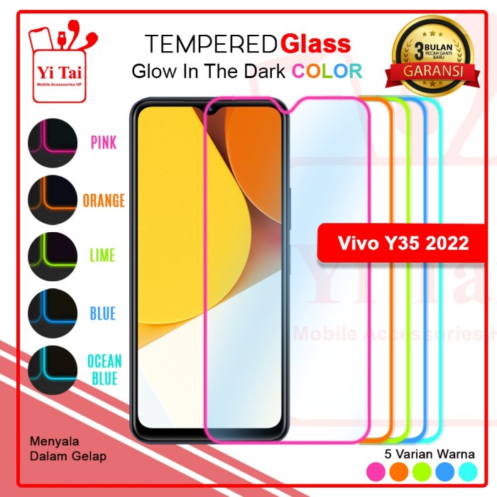 YI TAI - Glow In The Dark Tempered Glass Vivo Y35 2022